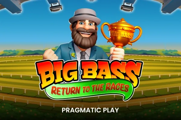 Big Bass Return to the Races